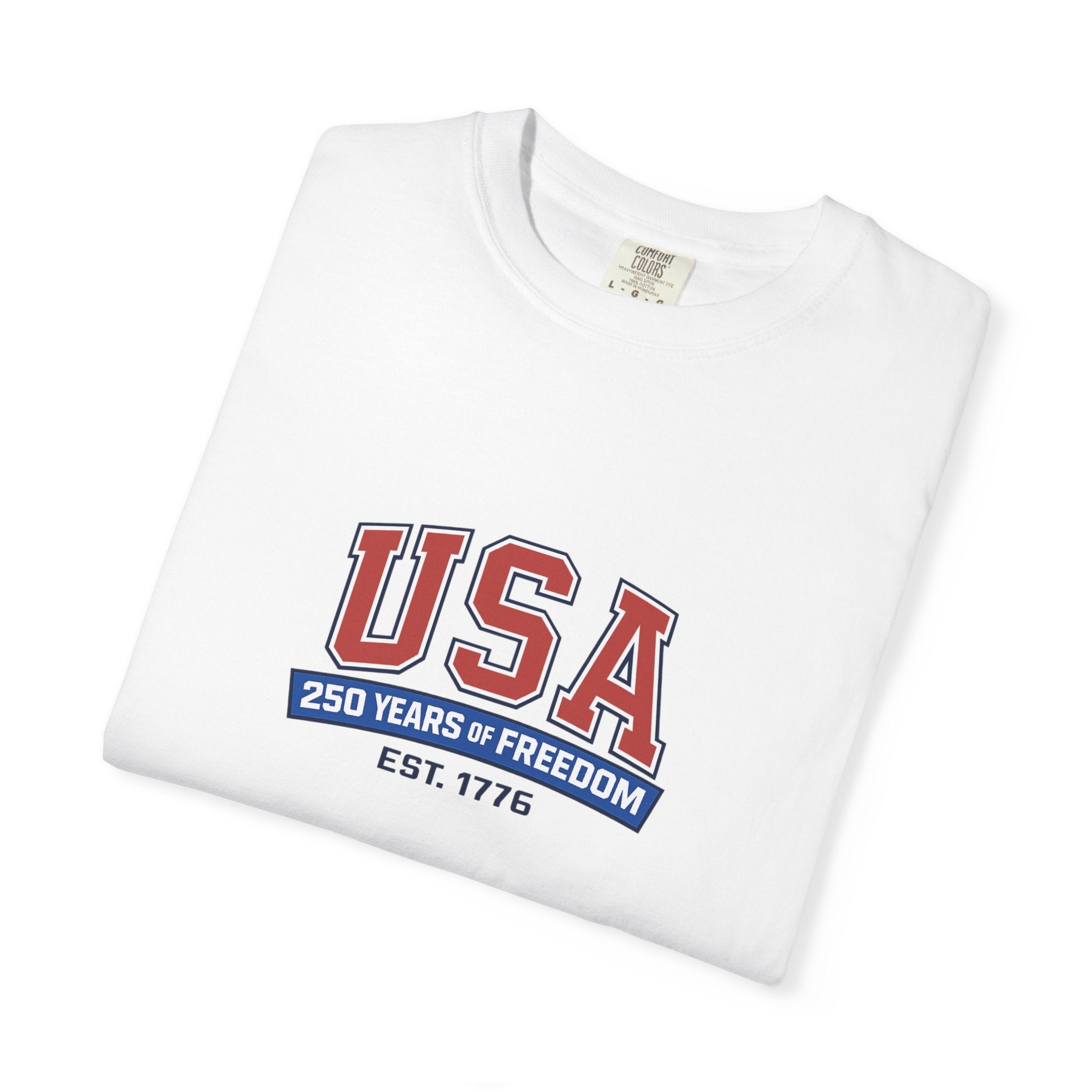 USA 250 Years of Freedom T-Shirt | Unisex | 100% Cotton | American Pride Spirit