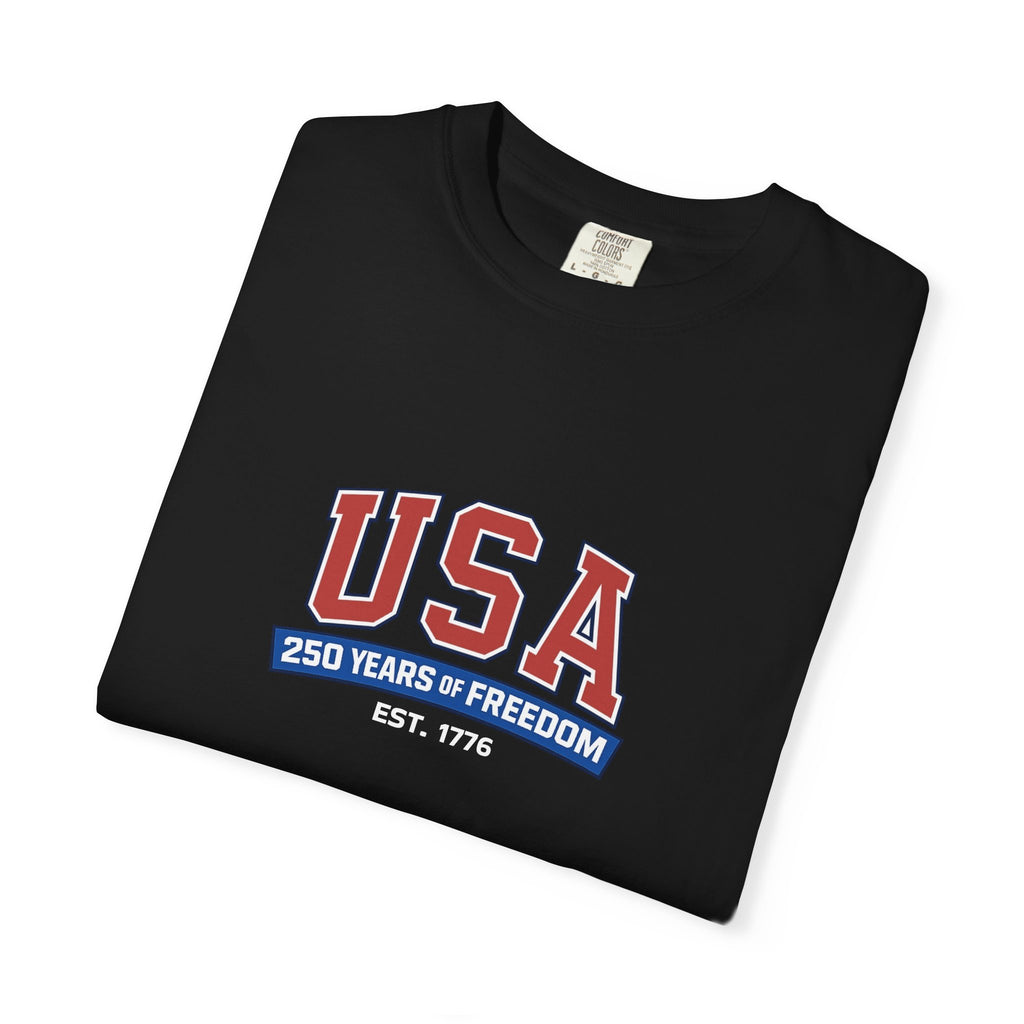 USA 250 Years of Freedom T-Shirt | Unisex | 100% Cotton | American Pride Spirit